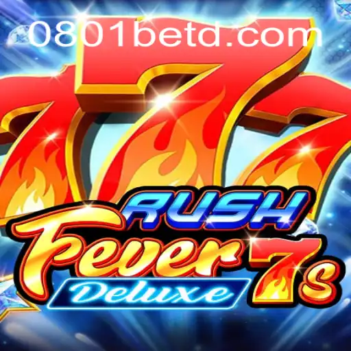 Descubra a Emoção do Jogo RushFever7sDeluxe com 0801bet